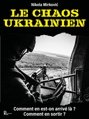 cover image of Le chaos ukrainien